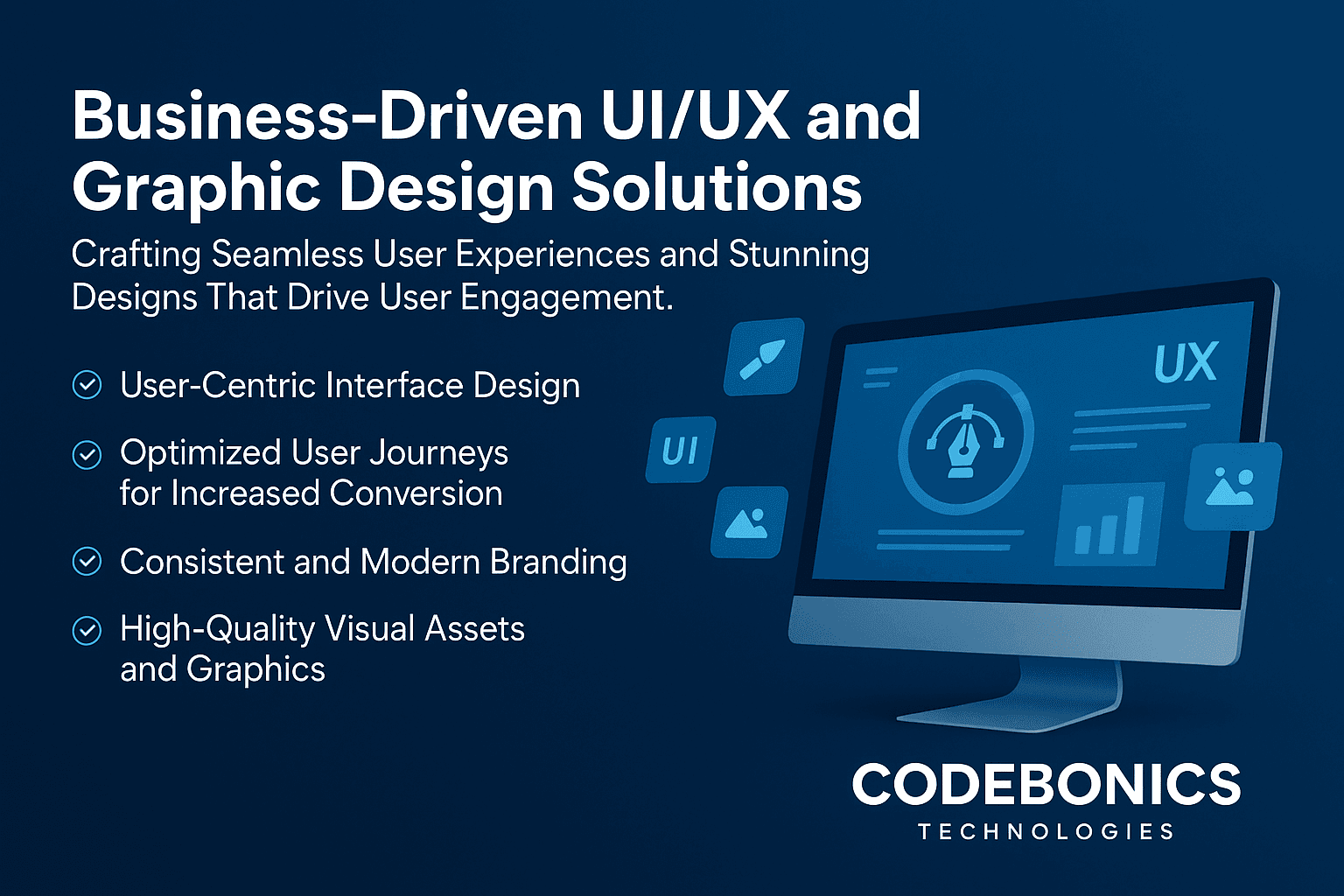 Business Driven UI UX Solutions